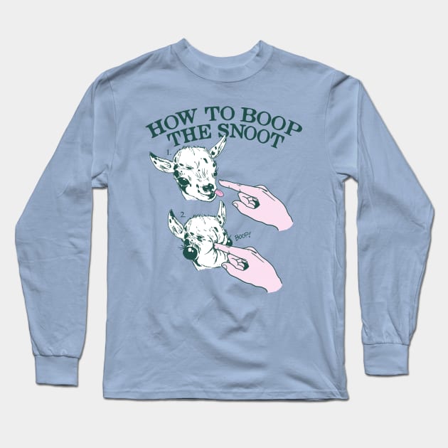 How To Boop The Snoot Long Sleeve T-Shirt by Hillary White Rabbit